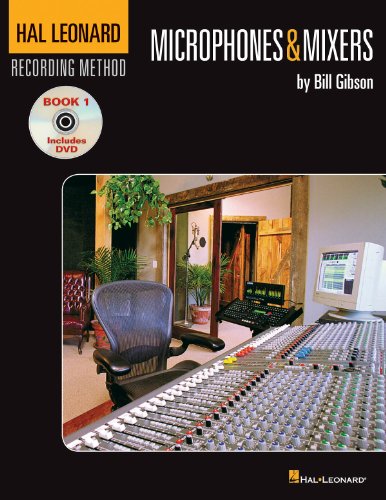 9781423430483: Book one - microphones & mixers (book and dvd): 1