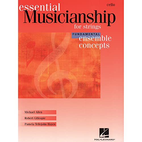 9781423431039: Essential musicianship for strings - ens. concepts violoncelle -partition+parties separees: Fundamental Level - Cello