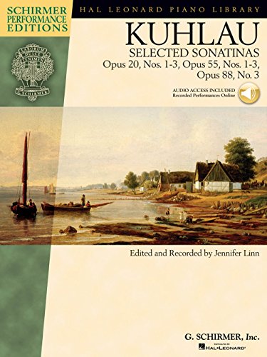 9781423431145: Kuhlau: Selected Sonatinas: Opus 20, Nos. 1-3, Opus 55, Nos. 1-3, Opus 88, No. 3 (Book/Online Audio) (Hal Leonard Piano Library) (Includes Online ... 20, Nos. 1-3, Op. 55, Nos. 1-3, Op. 88, No. 3