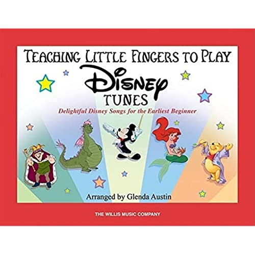 Imagen de archivo de Teaching Little Fingers to Play Disney Tunes: Delightful Disney Songs for the Earliest Beginner a la venta por ThriftBooks-Atlanta