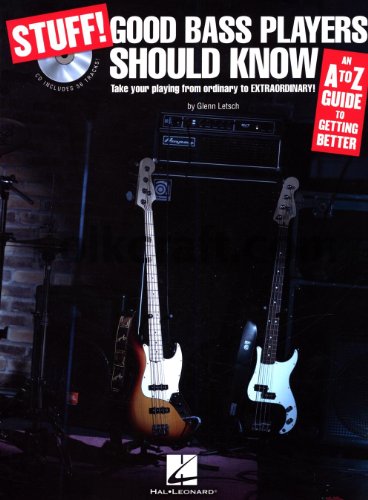 Beispielbild fr Stuff! Good Bass Players Should Know: An A-Z Guide to Getting Better zum Verkauf von Robinson Street Books, IOBA