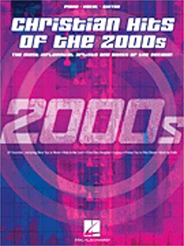 Imagen de archivo de Christian Hits of The 2000s : The Most Influential Artists and Songs of the Decade a la venta por Better World Books