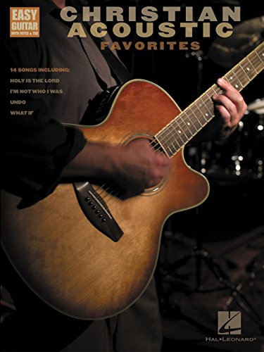 Christian Acoustic Favorites: Easy Guitar with Notes & Tab - Hal Leonard Corp.