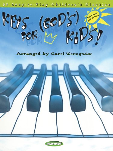 Keys for God's Kids!: Big-Note Piano (9781423435099) by Tornquist, Carol