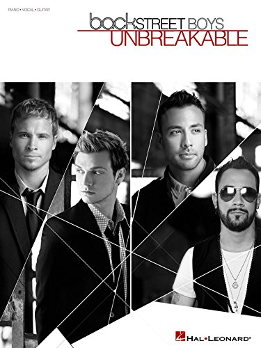 Backstreet Boys - Unbreakable Piano, Vocal and Guitar Chords (9781423435204) by [???]