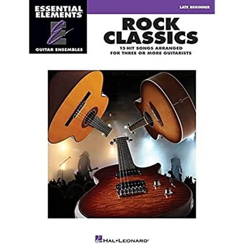 Imagen de archivo de Rock Classics: Essential Elements Guitar Ensembles Late Beginner Level a la venta por GF Books, Inc.
