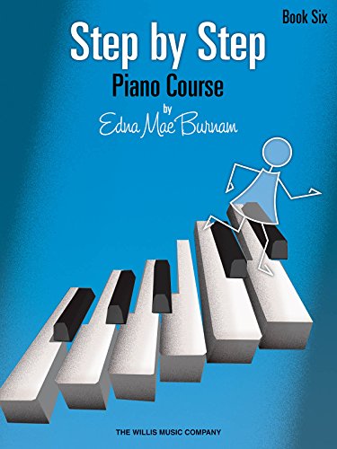 Stock image for Step by Step Piano Course - Book 6 for sale by Jenson Books Inc