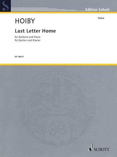 Stock image for LAST LETTER HOME - SOLO VERSION FOR BARITONE AND PIANO Format: Paperback for sale by INDOO