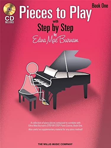 Beispielbild fr Pieces to Play - Book 1 with CD: Piano Solos Composed to Correlate Exactly with Edna Mae Burnam's Step by Step [With CD] zum Verkauf von ThriftBooks-Dallas