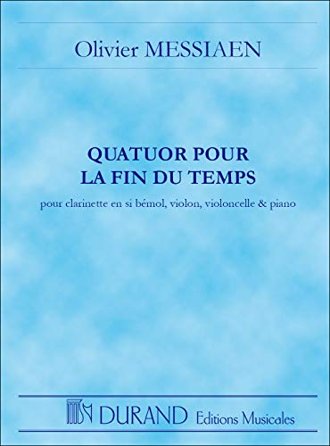 9781423438847: Quatuor pour la Fin du Temps (Quartet for the End of Time): Pocket Score (Durand Editions Musicales)