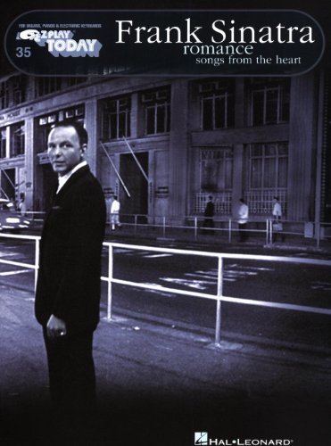 Beispielbild fr Frank Sinatra - Romance: Songs from the Heart: E-Z Play Today Volume 35 zum Verkauf von HPB-Ruby