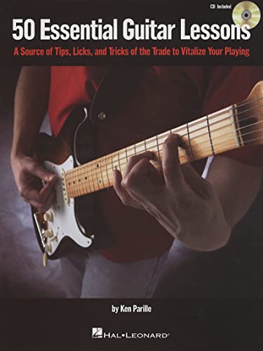 Beispielbild fr 50 Essential Guitar Lessons: A Source of Tips, Licks and Tricks of the Trade to Vitalize Your Playing zum Verkauf von WorldofBooks