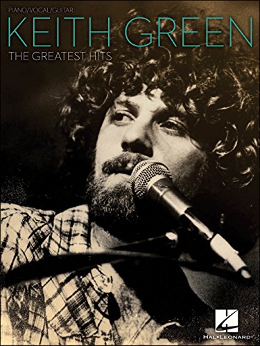 

Keith Green - the Greatest Hits Format: Paperback