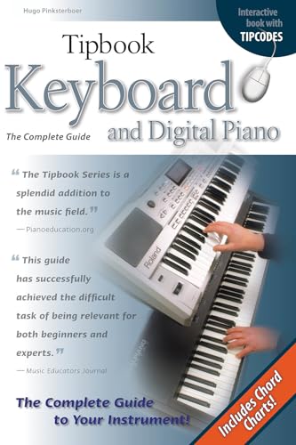 9781423442776: Keyboard and digital piano - the complete guide (Tipbook)