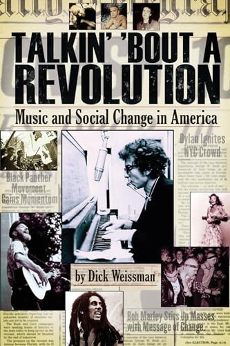 Imagen de archivo de Talkin Bout a Revolution: Music and Social Change in America a la venta por Goodwill Books