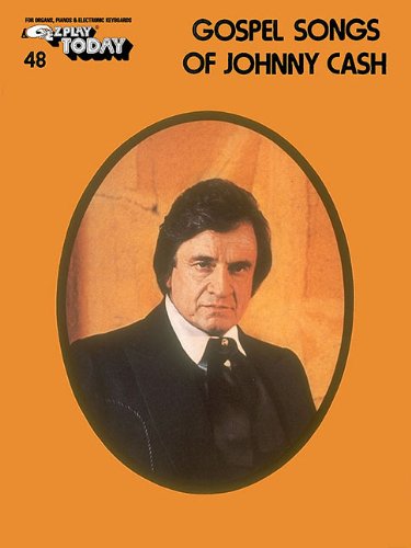 Beispielbild fr Gospel Songs of Johnny Cash: E-Z Play Today Volume 48 zum Verkauf von HPB-Diamond