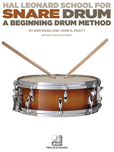 9781423444060: Hal leonard school for snare drum caisse claire: A Beginning Drum Method