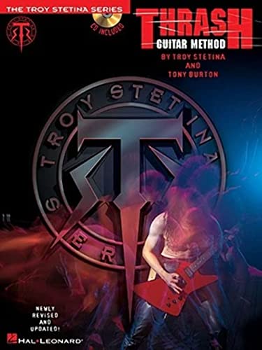 9781423444107: Thrash Guitar Method (Troy Stetina)