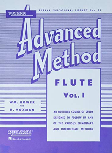Imagen de archivo de Rubank Advanced Method: Flute, Vol. 1 (Rubank Educational Library, No. 95) a la venta por Seattle Goodwill