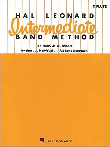 9781423444404: Hal Leonard Intermediate Band Method - C Flute