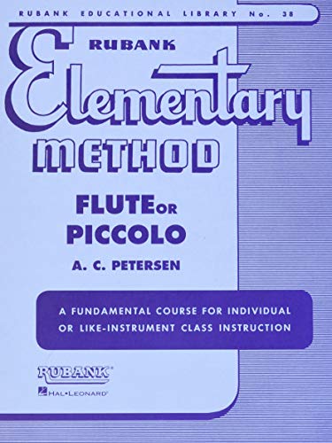 9781423444824: Rubank Elementary Method: Flute or Piccolo [With Charts] [Lingua inglese]