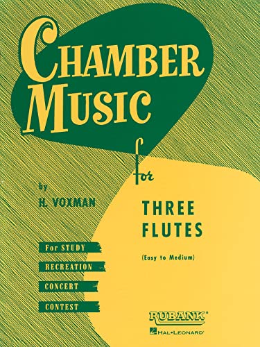 Beispielbild fr Chamber Music for Three Flutes zum Verkauf von Goodwill of Colorado