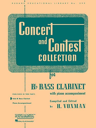 9781423445463: Concert And Contest Collection B Flat Bass Clarinet Solo Part Only (Rubank Educational Library, 299)