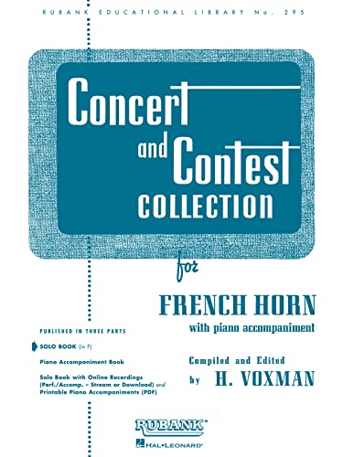 9781423445562: Concert and Contest Collection for Solo French Horn in F: With Piano Accompaiment