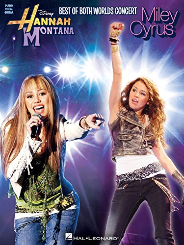 Stock image for Hannah Montana and Miley Cyrus: Best of Both Worlds Concert for sale by Revaluation Books