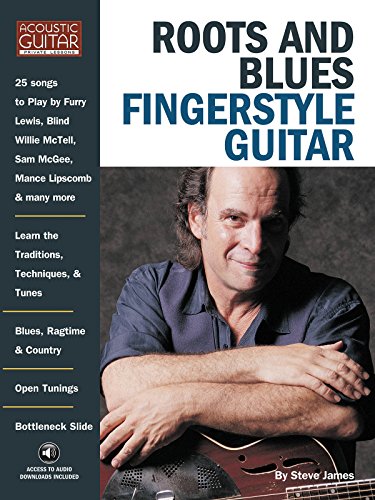 Stock image for Roots and Blues Fingerstyle Guitar: Acoustic Guitar Private Lessons for sale by Revaluation Books