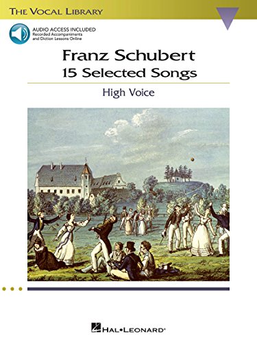 9781423446651: Franz schubert:15 selected songs - high voice chant +enregistrements online