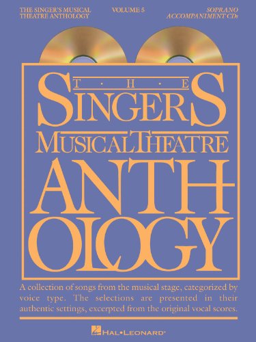 Stock image for The Singer's Musical Theatre Anthology - Volume 5: Soprano Accompaniment CDs for sale by Decluttr