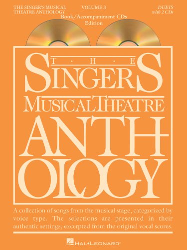 Beispielbild fr Singer's Musical Theatre Anthology Duets Volume 3: Book/CDs zum Verkauf von SecondSale