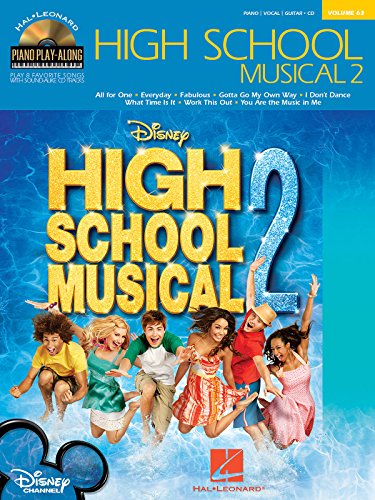 Stock image for High School Musical 2: Piano Play-Along Volume 63 (Hal Leonard Piano Play-Along) for sale by Ergodebooks