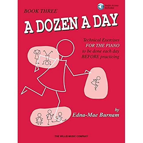 9781423452928: A Dozen a Day, Book 3: Technical Exercises for the Piano to Be Done Each Day Before Practicing (Dozen a Day Songbooks)