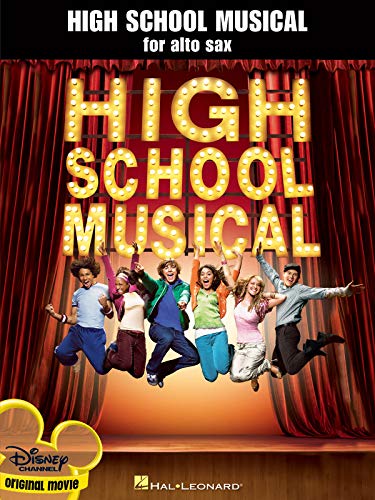 Stock image for High School Musical for Alto Sax for sale by Ergodebooks
