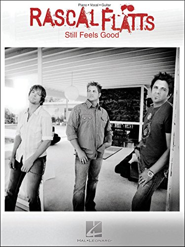 Beispielbild fr Rascal Flatts - Still Feels Good zum Verkauf von Buchpark