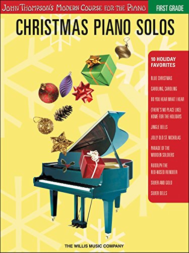 Christmas Piano Solos - First Grade (Book Only): John Thompson's Modern Course for the Piano - Hal Leonard Corp