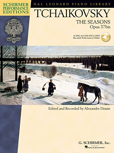 Imagen de archivo de The Seasons, Op. 37bis Edited and Recorded by Alexandre Dossin Book/Online Audio a la venta por ThriftBooks-Atlanta