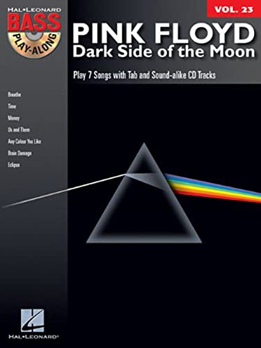 Stock image for Pink Floyd - Dark Side of the Moon Bass Play-Along Volume 23 Book/Online Audio (Hal Leonard Bass Play-Along) for sale by Half Price Books Inc.