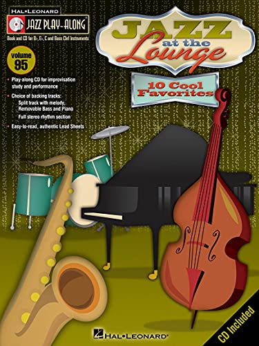 9781423459101: Jazz at the Lounge: 10 Cool Favorites: Jazz Play-along: 95 (Hal Leonard Jazz Play-Along)