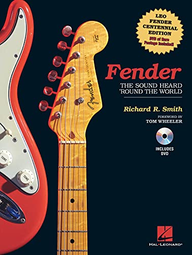 Fender: The Sound Heard 'Round the World