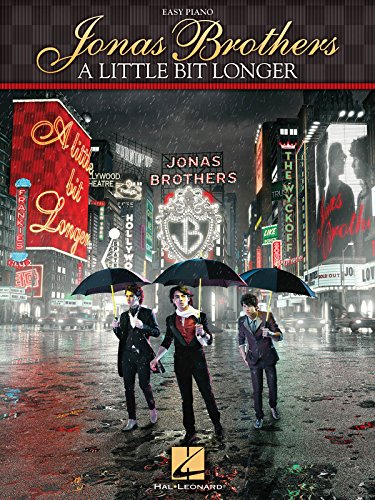 9781423463757: Jonas Brothers - A Little Bit Longer