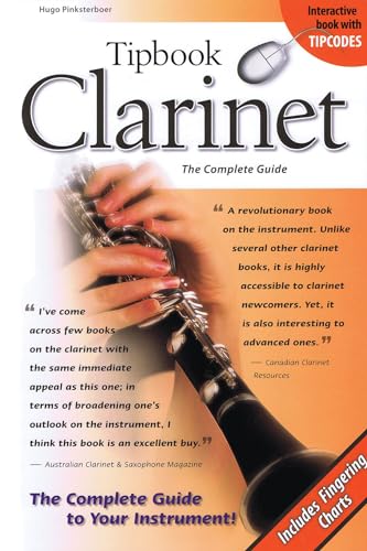 Beispielbild fr Tipbook Clarinet: The Complete Guide (Tipbooks) zum Verkauf von WorldofBooks