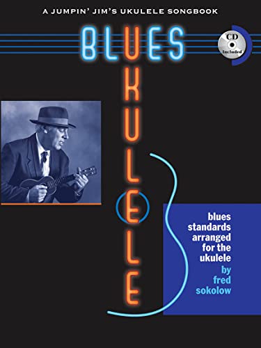 Imagen de archivo de Blues Ukulele: A Jumpin' Jim 's Ukulele Songbook (Book/CD) a la venta por HPB-Diamond