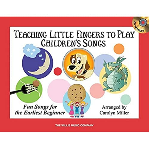 Stock image for Teaching Little Fingers to Play Children's Songs: Early Elementary Level for sale by HPB Inc.