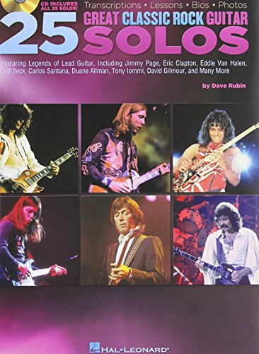 Imagen de archivo de 25 Great Classic Rock Guitar Solos : Transcriptions * Lessons * Bios * Photos a la venta por Better World Books