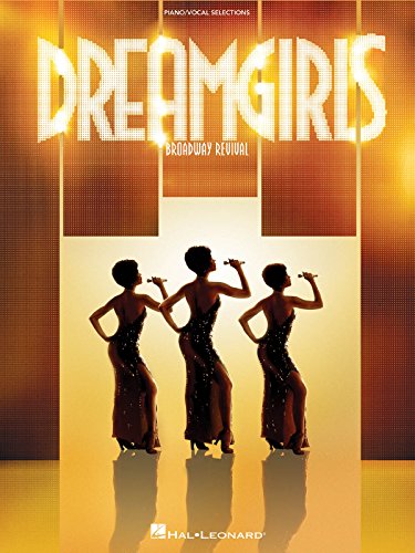 9781423475910: Dreamgirls - Broadway Revival: Piano/Vocal Selections