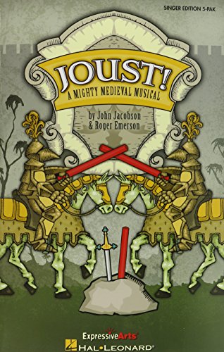 9781423475965: Joust! chant - ensemble de partitions: A Mighty Medieval Musical