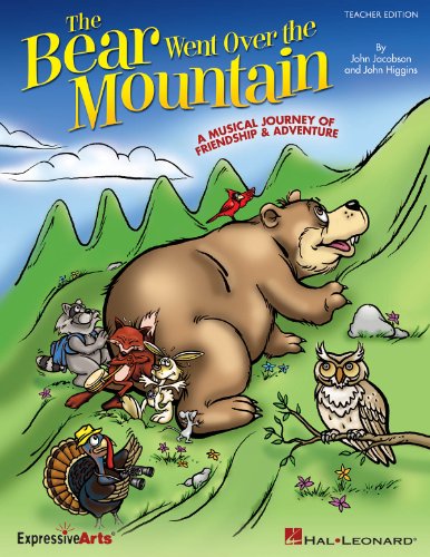 9781423476443: The Bear Went Over The Mountain: A Musical Journey of Friendship & Adventure